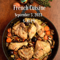 French Cuisine Cooking Class- September 5, 2023