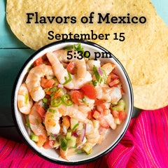 Flavors of Mexico-September 15, 2023