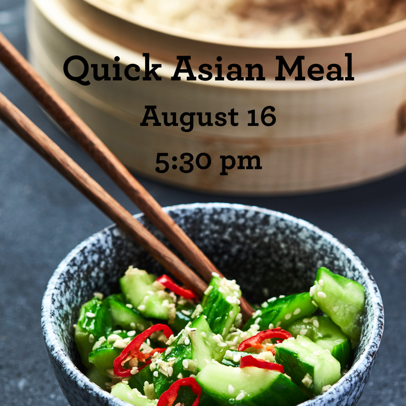 Quick Asian Meal- August 16, 2023