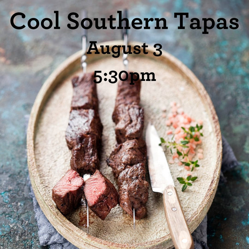 Cool Southern Tapas- August 3, 2023