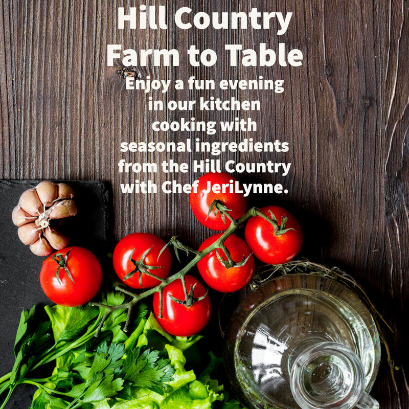 Hill Country Farm to Table - October 14, 2022
