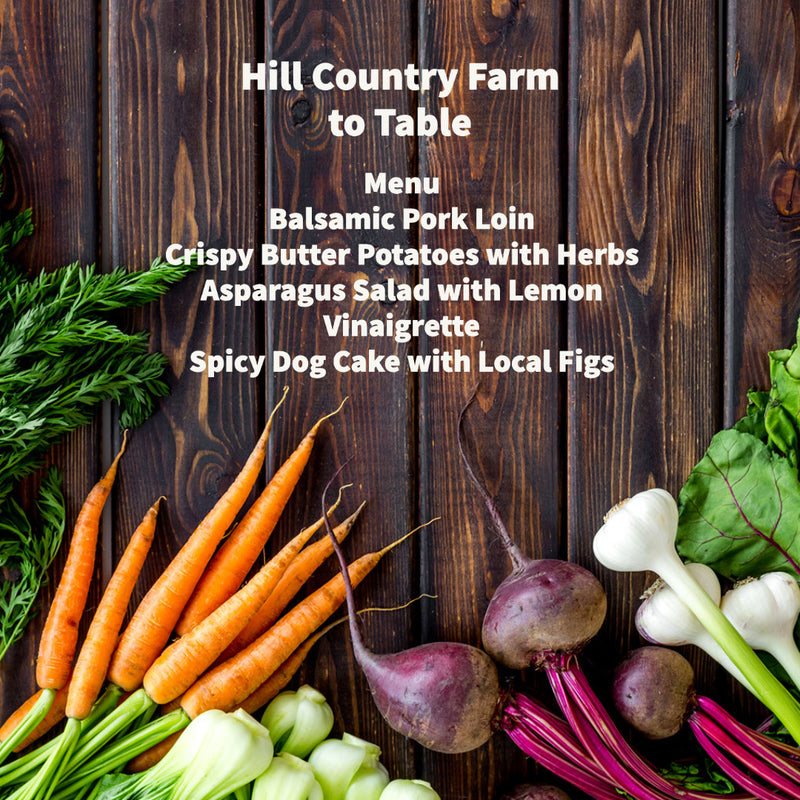 Hill Country Farm to Table - April 21, 2023